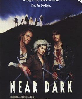 Near Dark - At dawn they hide Online now